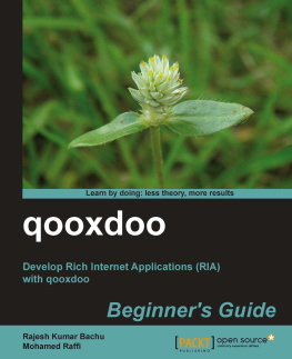Mohamed Raffi - qooxdoo Beginners Guide
