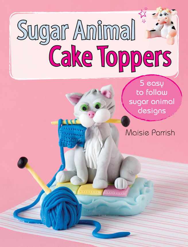 Sugar Animal Cake Toppers 5 EASY TO FOLLOW SUGAR ANIMAL DESIGNS BY MAISIE - photo 1