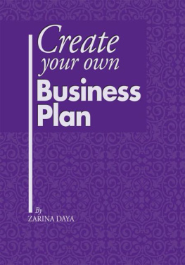 Zarina Daya - Create Your Own Business Plan