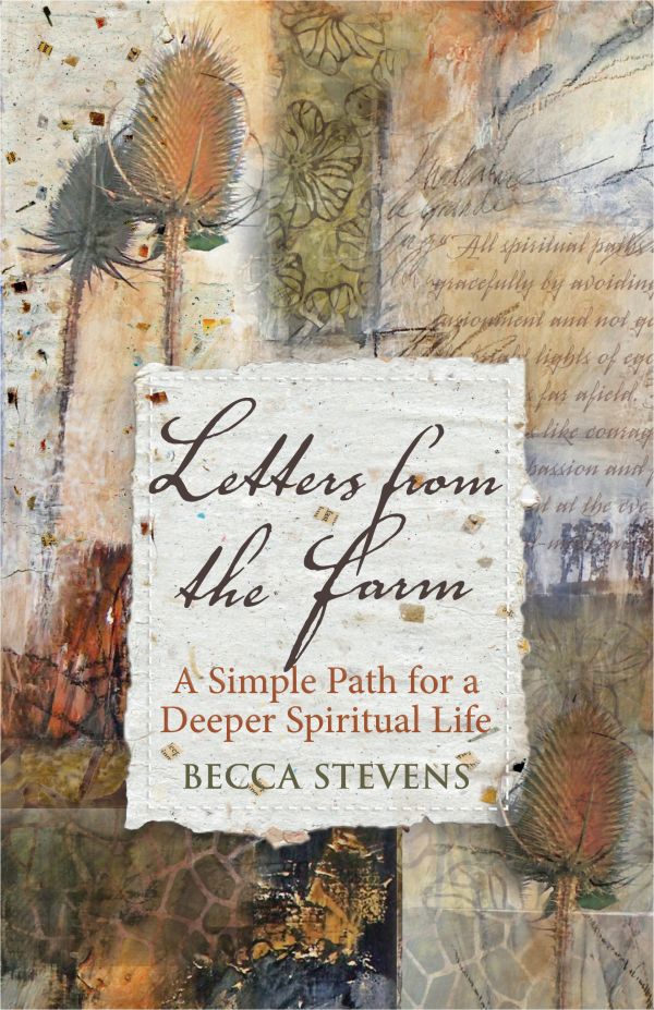 A Simple Path for a Deeper Spiritual Life BECCA STEVENS Copyright 201 - photo 1