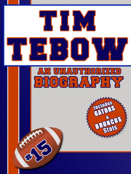 Belmont and Belcourt Biographies - Tim Tebow