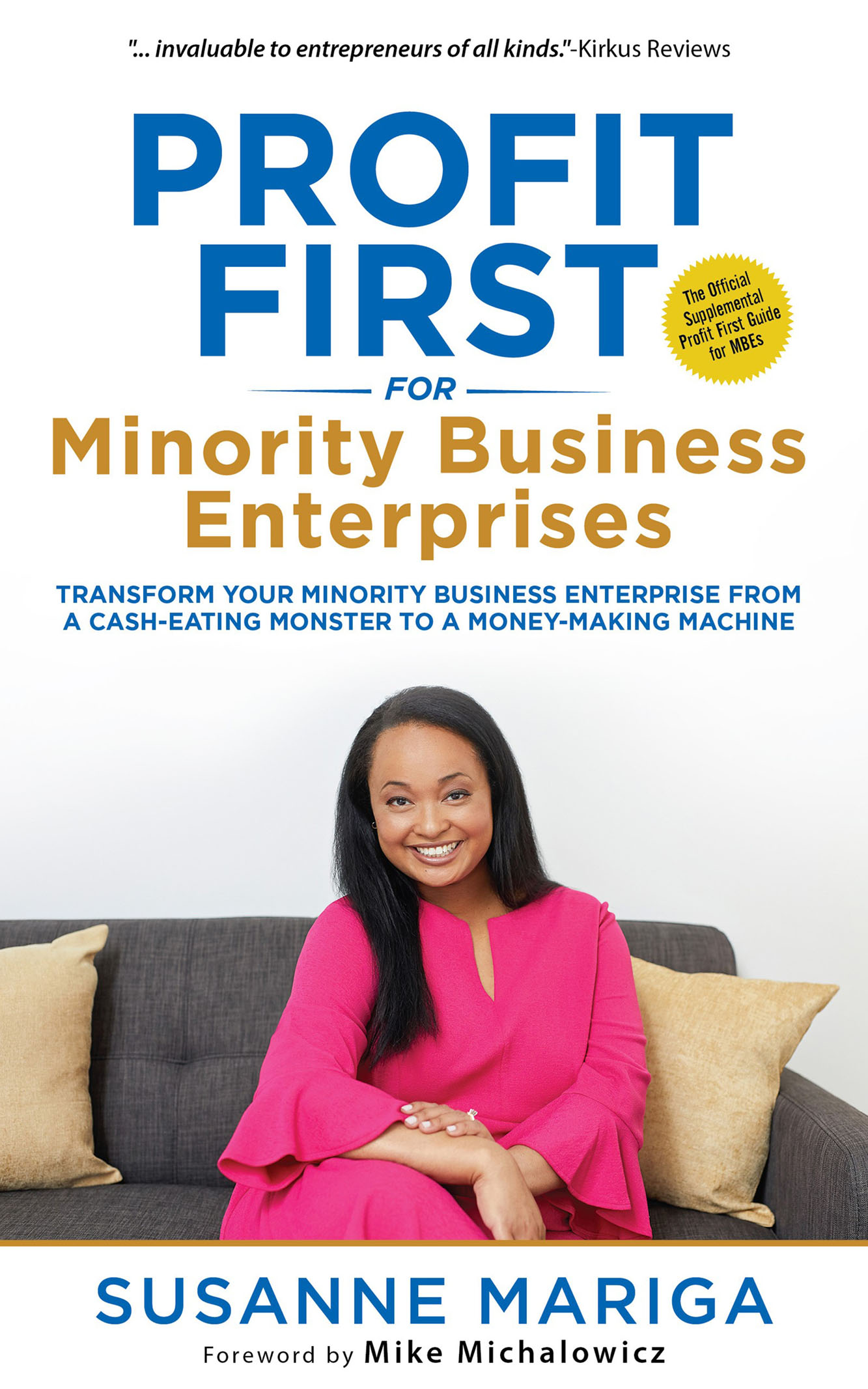 PRAISE FOR Profit First for Minority Business Enterprises If you want to turn - photo 1