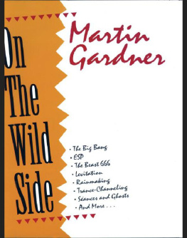 Martin Gardner - On the Wild Side