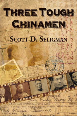 Scott D. Seligman - Three Tough Chinamen