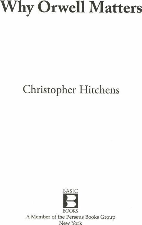 Copyright 2002 by Christopher Hitchens Published by Basic Books A Member - photo 1