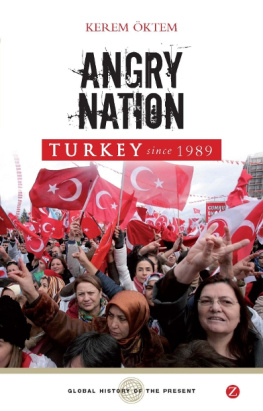 Kerem Öktem - Angry Nation: Turkey since 1989