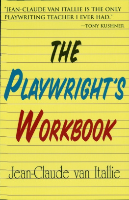 Jean-Claude van Italie - The Playwrights Workbook