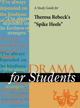 Gale A Study Guide for Theresa Rebecks Spike Heels