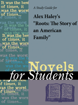 Gale - A Study Guide for Alex Haleys Roots