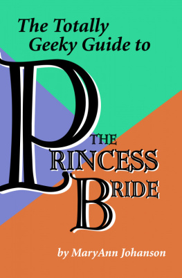 MaryAnn Johanson - The Totally Geeky Guide to the Princess Bride