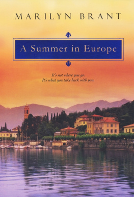 Marilyn Brant A Summer In Europe