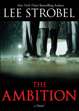 Lee Strobel - The Ambition