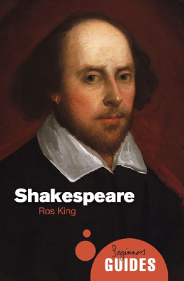 Ros King - Shakespeare: A Beginners Guide