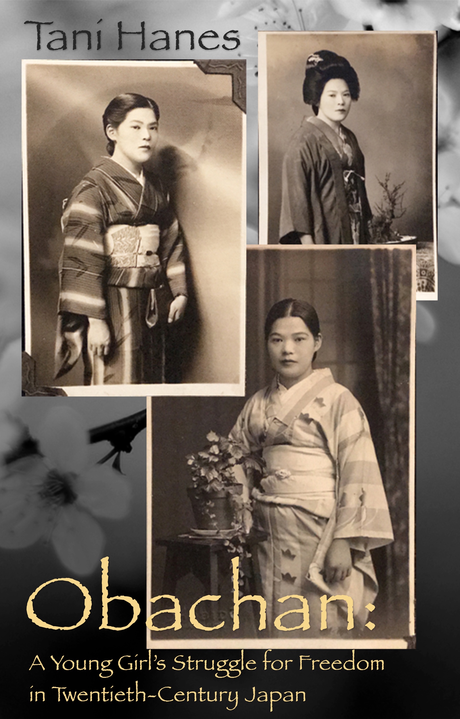 Obachan A Young Girls Struggle for Freedom in Twentieth-Century Japan Tani - photo 1