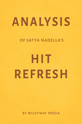 Milkyway Media - Analysis of Satya Nadellas Hit Refresh by Milkyway Media