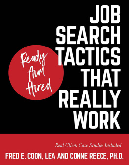 LEA Fred E. Coon - Ready Aim Hired: Job Search Tactics That Really Work!