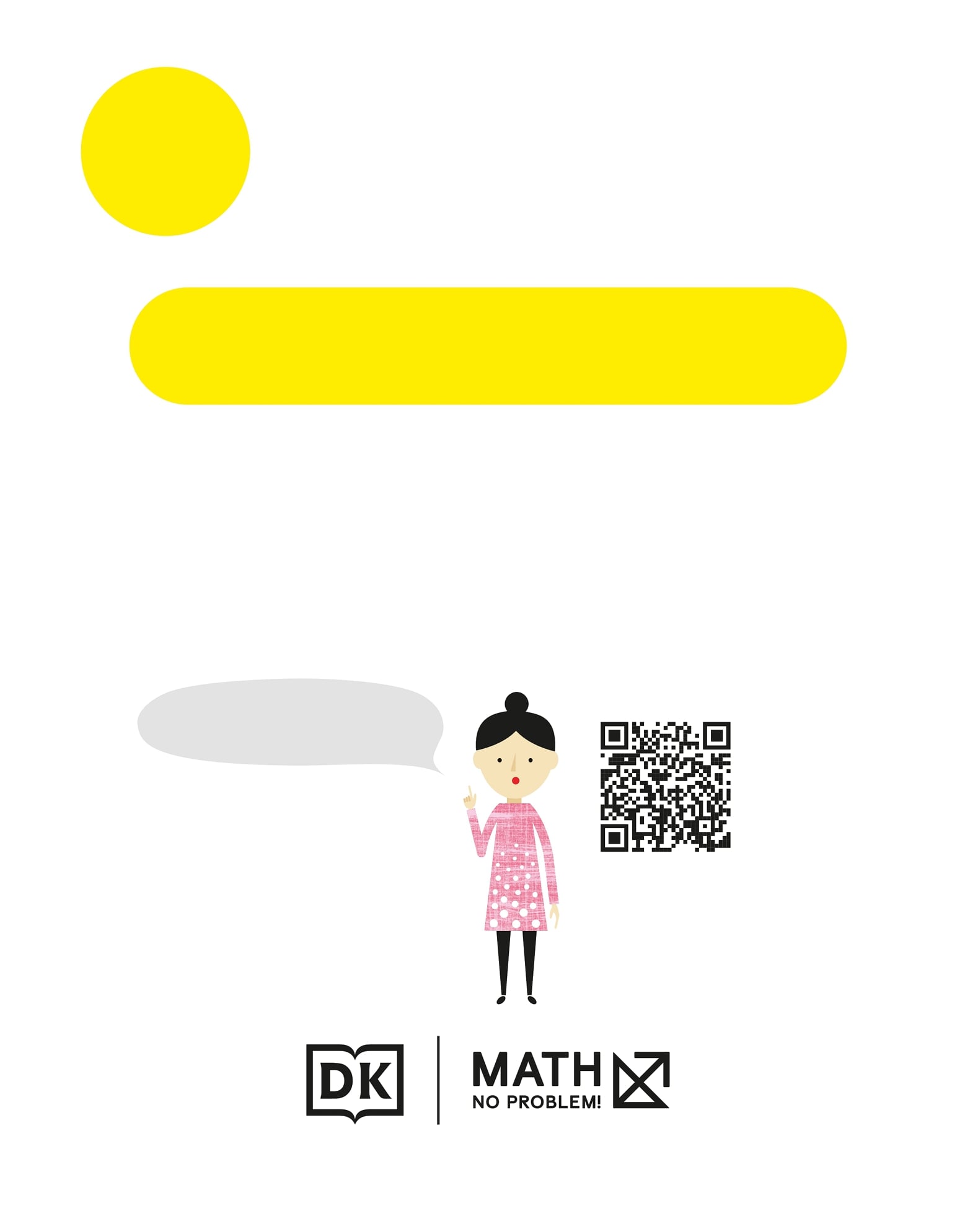 Addition and Subtraction Scan the QR cod e to he lp your chil ds learning at - photo 5