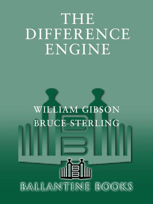 Praise for THE DIFFERENCE ENGINE Gibson and Sterling tackle their Dickensian - photo 1