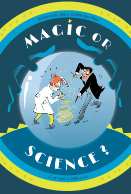 Jean-christophe Piot - Magic Or Science?