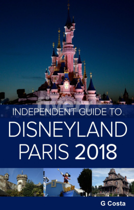 G Costa - The Independent Guide to Disneyland Paris 2018