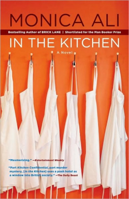 Monica Ali - In the Kitchen