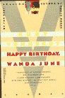 Kurt Vonnegut Jr. Happy Birthday, Wanda June