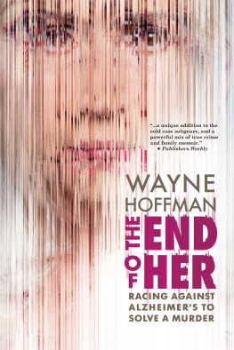 Wayne Hoffman - The End of Her