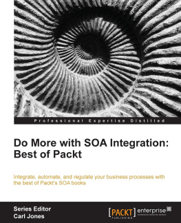 Arun Poduval - Do more with SOA Integration: Best of Packt