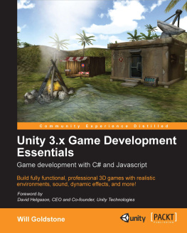 Will Goldstone Unity 3.x Game Development Essentials