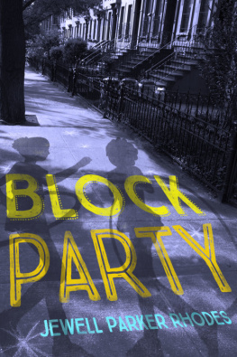 Jewell Parker Rhodes - Block Party