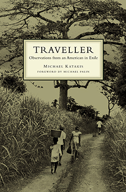 Traveller Observations of an American in Exile Traveller is a collection of - photo 1