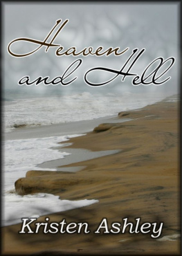 Kristen Ashley - Heaven and Hell