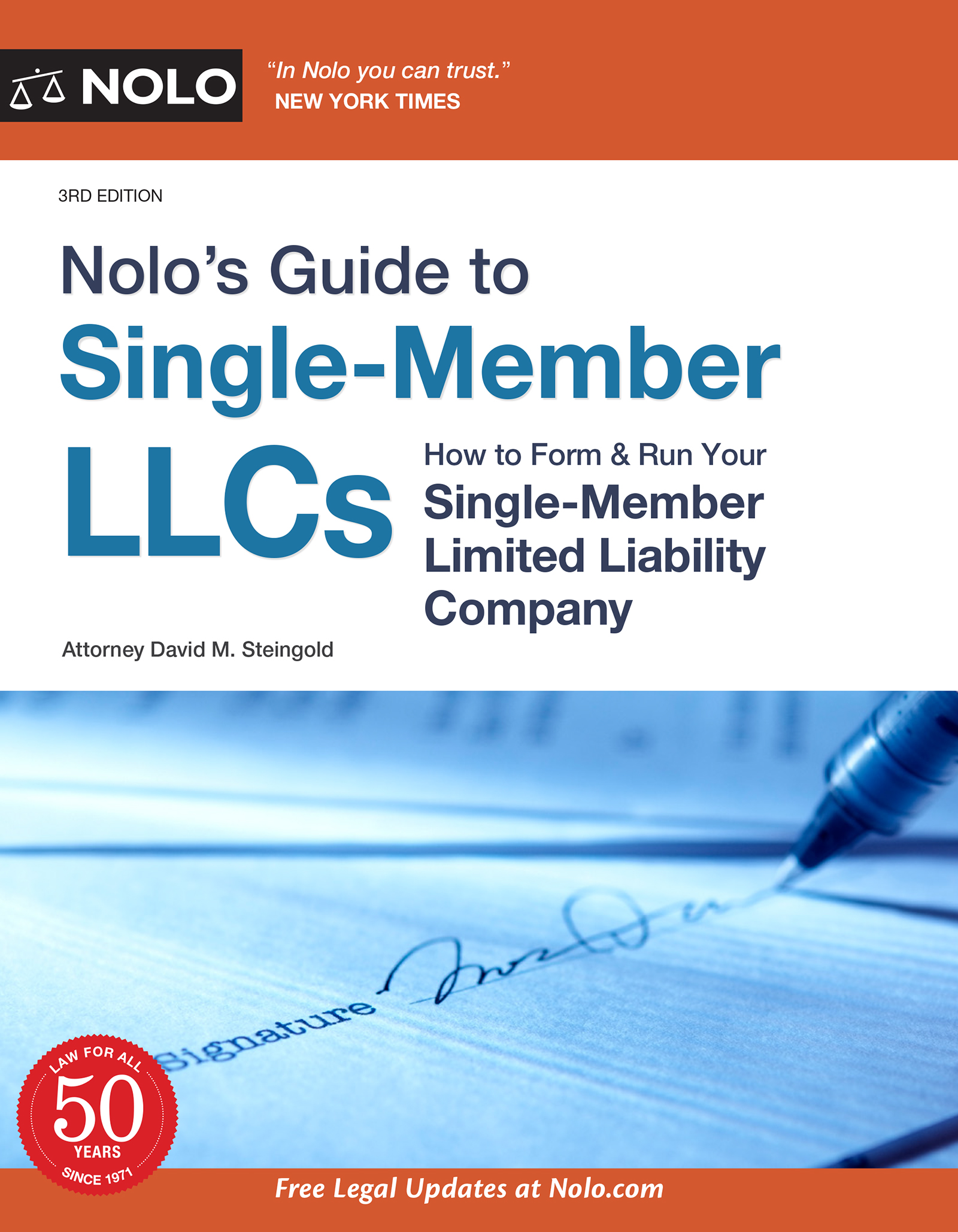 3rd Edition Nolos Guide to Single-Member LLCs How to Form and Run Your - photo 1