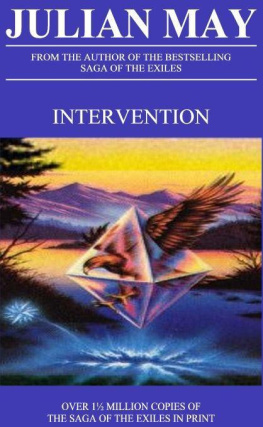 Julian May - Intervention Series Books 1-3