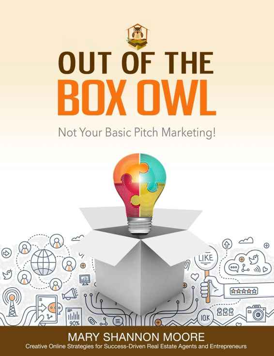 iOut of the Box Owl Not Your Basic Pitch Marketing Mary Shannon MooreCreative - photo 1