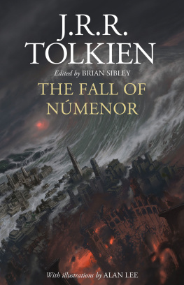 Alan Lee: J. R. R. Tolkien - The Fall of Númenor: J. R. R. Tolkien