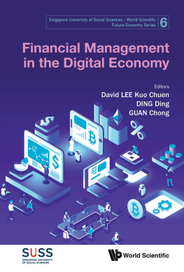 David Kuo Chuen Lee - Financial Management In The Digital Economy