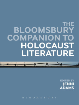 Jenni Adams The Bloomsbury Companion to Holocaust Literature