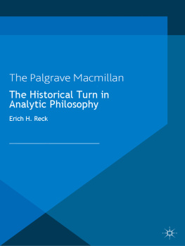 Erich H. Reck - The Historical Turn in Analytic Philosophy