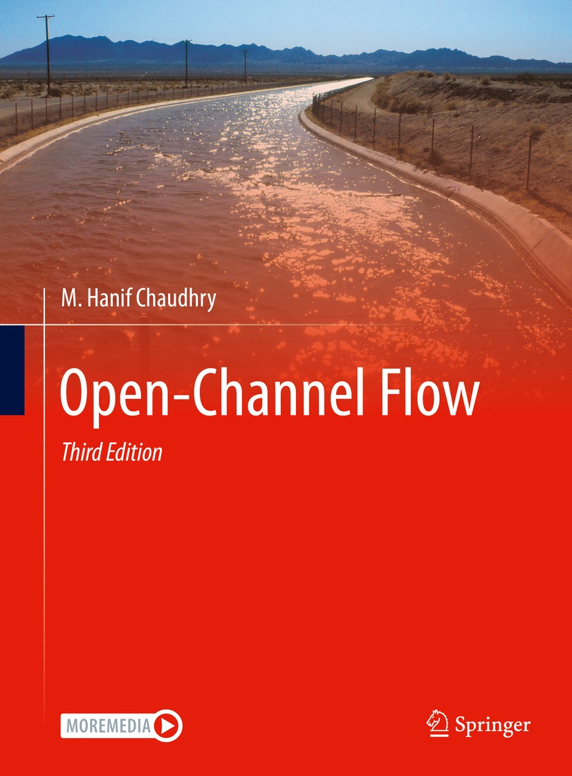 Book cover of Open-Channel Flow M Hanif Chaudhry Open-Channel Flow 3rd - photo 1