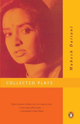 Mahesh Dattani - Collected Plays
