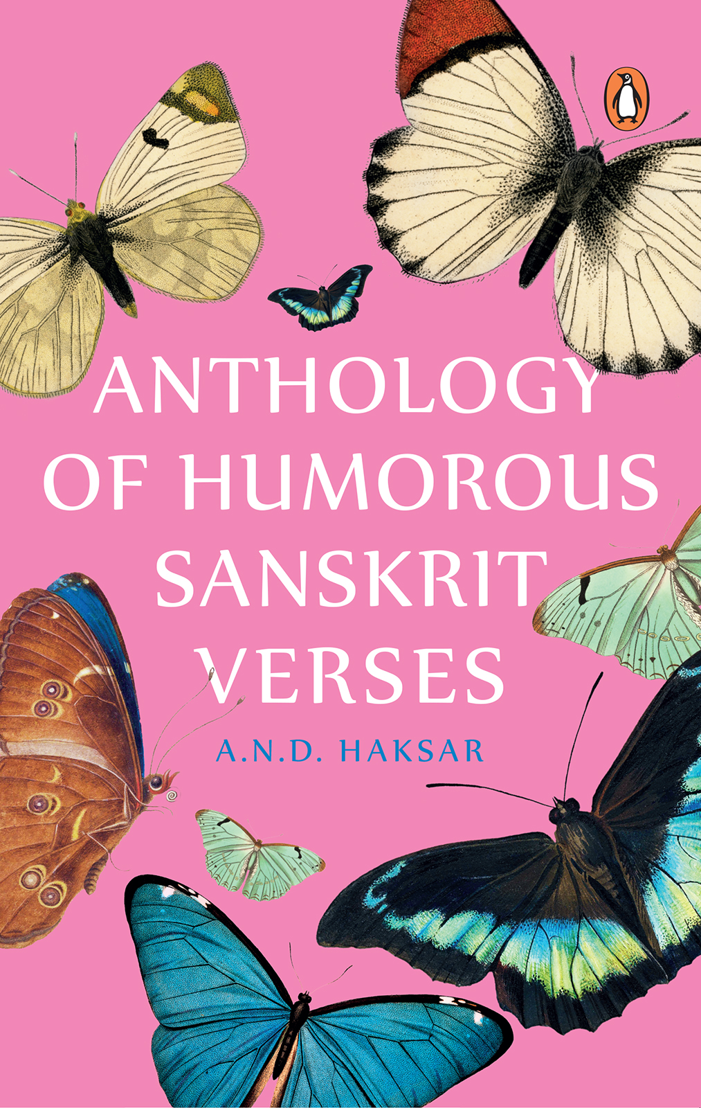 AND HAKSAR ANTHOLOGY OF HUMOROUS SANSKRIT VERSES - photo 1