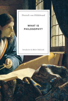 Dietrich von Hildebrand - What Is Philosophy?