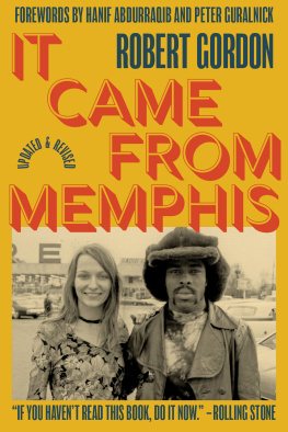 Robert Gordon It Came From Memphis - Updated and Revised