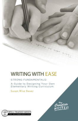 Susan Wise Bauer - Writing with Ease