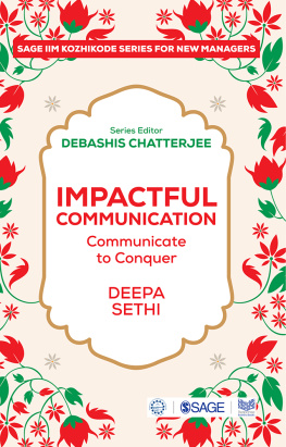 Deepa Sethi - Impactful Communication: Communicate to Conquer