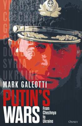 Mark Galeotti - Putins Wars