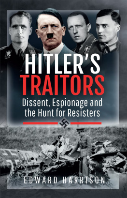Edward Harrison - Hitler’s Traitors