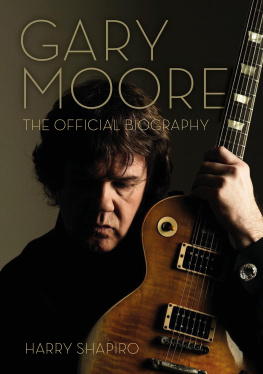 HARRY SHAPIRO - GARY MOORE