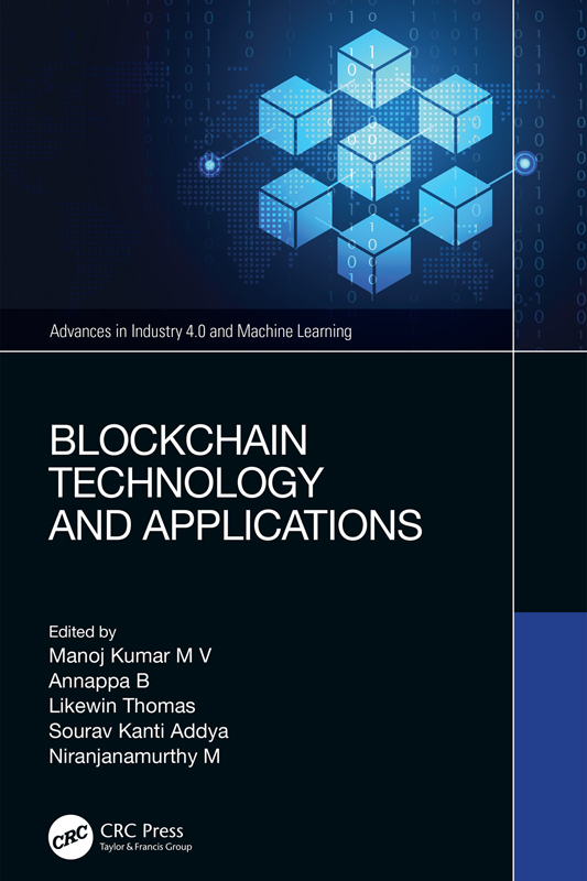 Blockchain Technology and Applications Blockchain is an emerging platform for - photo 1